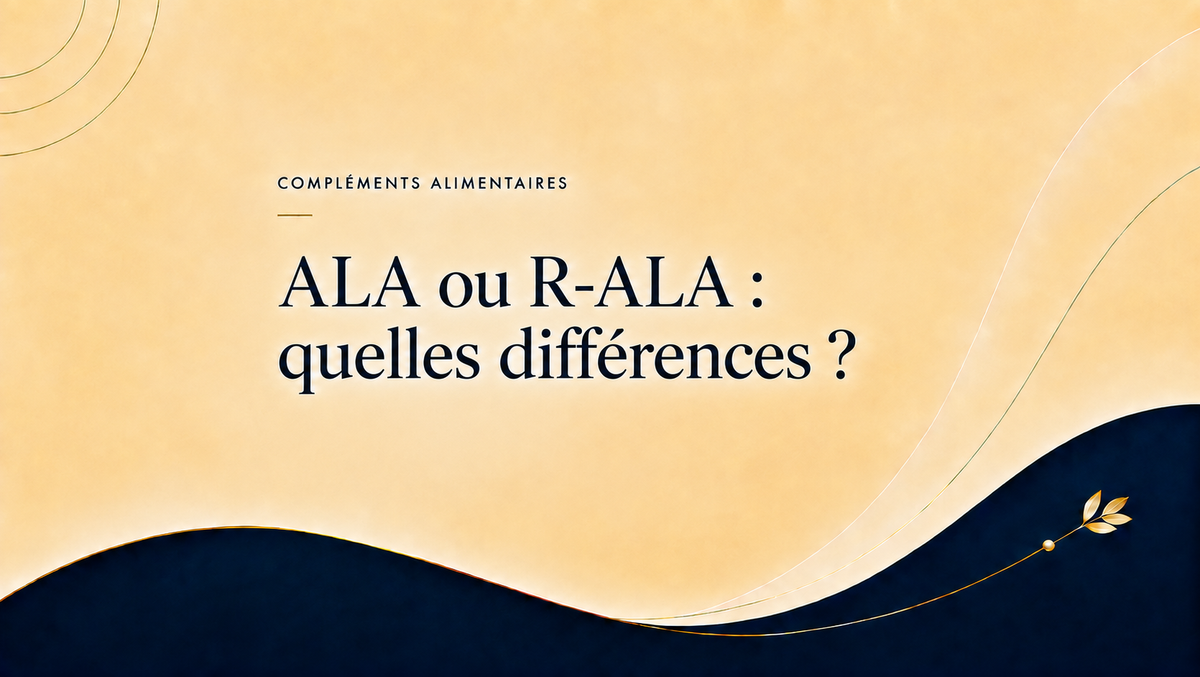 Comparatif entre acide alpha-lipoïque ALA et R-ALA