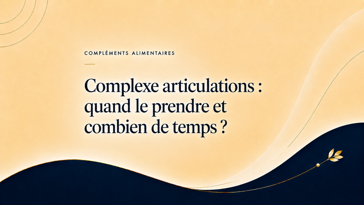 Routine matin et soir pour prendre un complexe articulations pendant 60 jours